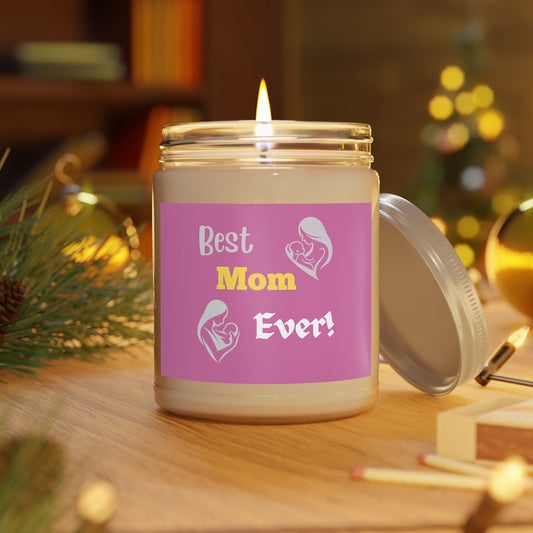 Best Mom Ever! - Scented Candles, 9oz